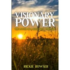 Rickie Bowser’s “Visionary Power” Presents Why God’s Plans Are Greater Than Our Plans