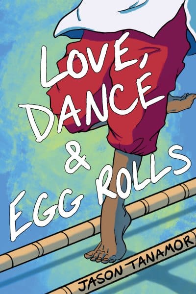 Fil-Am YA Rom-Com, ‘Love, Dance & Egg Rolls,’ Addresses Cultural Identity