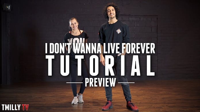 Dance TUTORIAL [Preview] ZAYN, Taylor Swift – I Don’t Wanna Live Forever – Alexander Chung