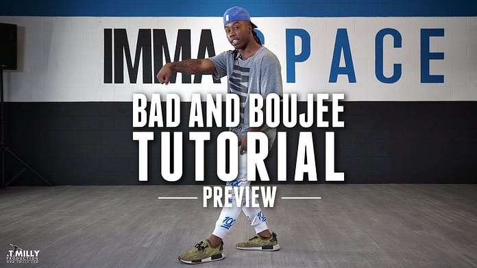 Dance Tutorial [Preview] – Bad and Boujee – Willdabeast Adams