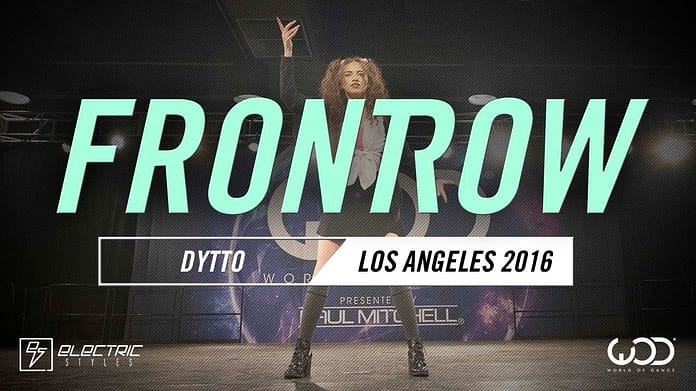 Dytto | FRONTROW | World of Dance Los Angeles 2016 | #WODLA16