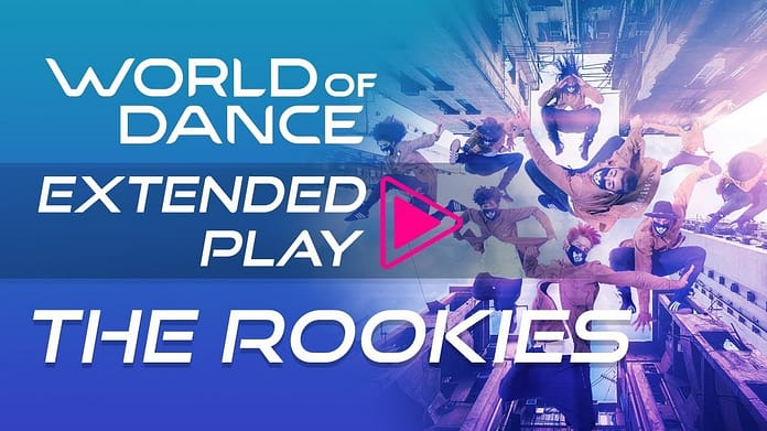 The Rookies I World of Dance Extended Play
