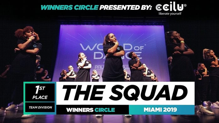 The Squad | 1st Place Team | Winners Circle | World of Dance Miami 2019 | #WODMIAMI19