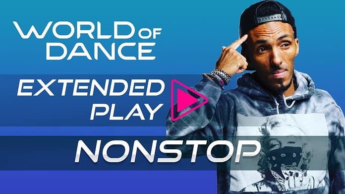 Nonstop I World of Dance Extended Play