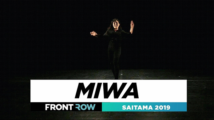 MIWA | FRONTROW | World of Dance Saitama 2019 | #WODSaitama19