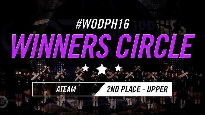 ATEAM | 2nd Place – Upper Division | World of Dance Philippines Qualifier 2016 | #WODPH16