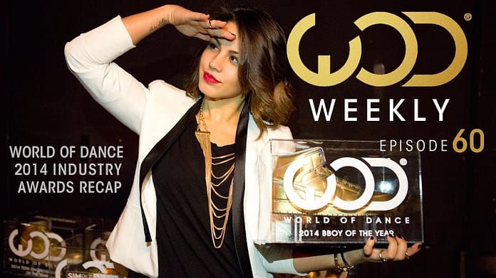 Live from the World of Dance Industry Awards ’14 #WODAwards | #WODWeekly 60
