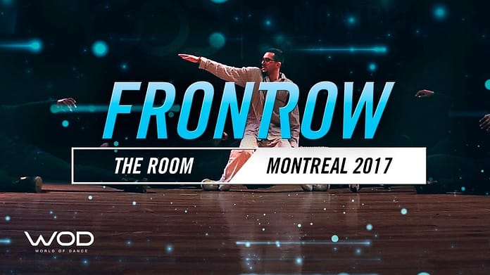 THE ROOM  | FrontRow | World of Dance Montreal Qualifier 2017 | #WODMTL17