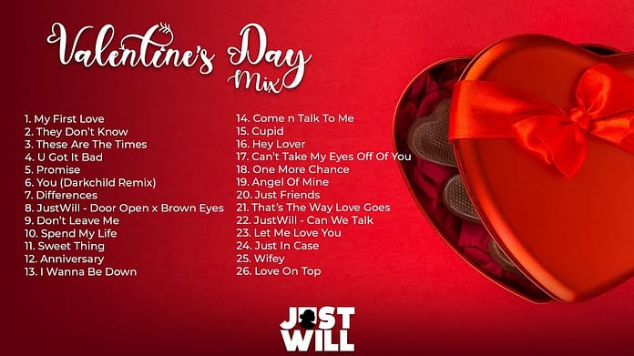 Valentine’s Day MIX – JustWill