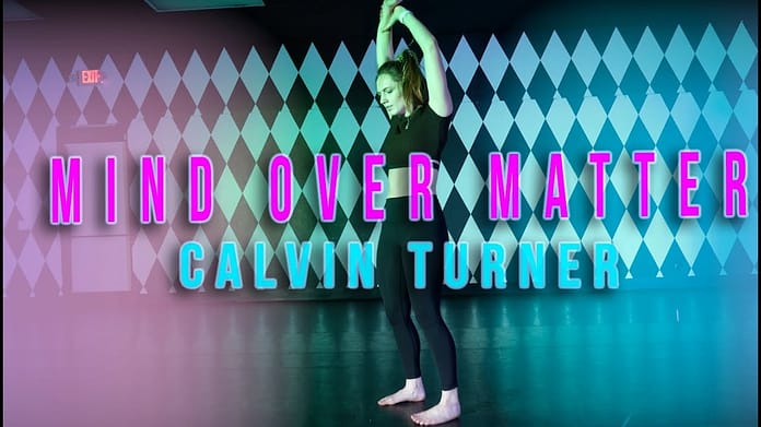 “Mind Over Matter” Young The Giant | Calvin Turner Choreography | PTCLV