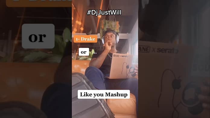 #dj_justWill – Like you mashup