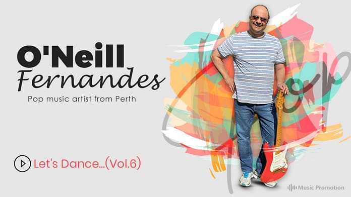 O’Neill Fernandes’s ‘Let’s Dance…Vol.6’ is a Musical Treat for Everyone