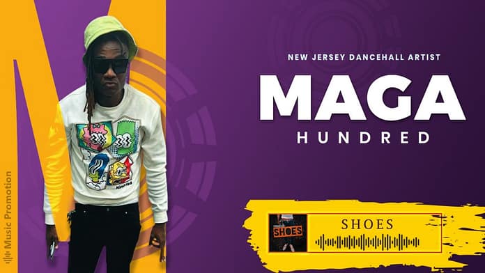 Vibe to the Enthralling Rhythms of the New Jersey Dancehall Artist Maga Hundred’s ‘SHOES’