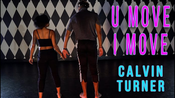 “U Move, I Move” John Legend | Calvin Turner Choreography | PTCLV